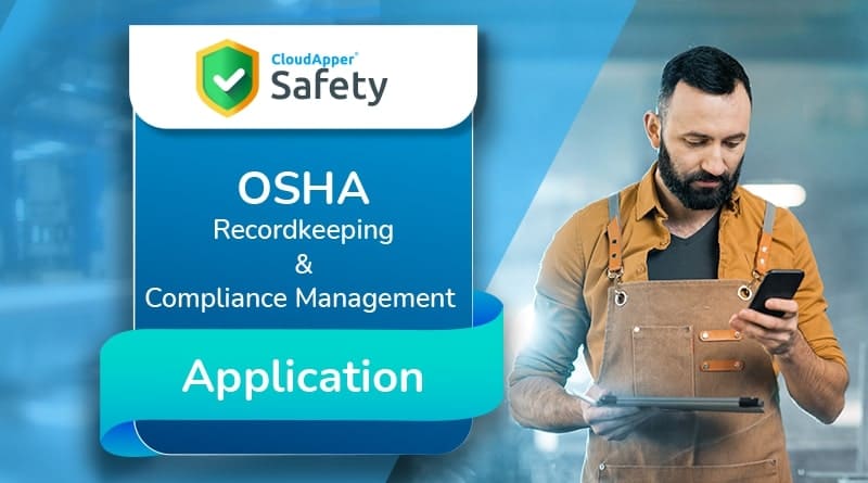 Best EHS Software - OSHA Recordkeeping and Compliance App