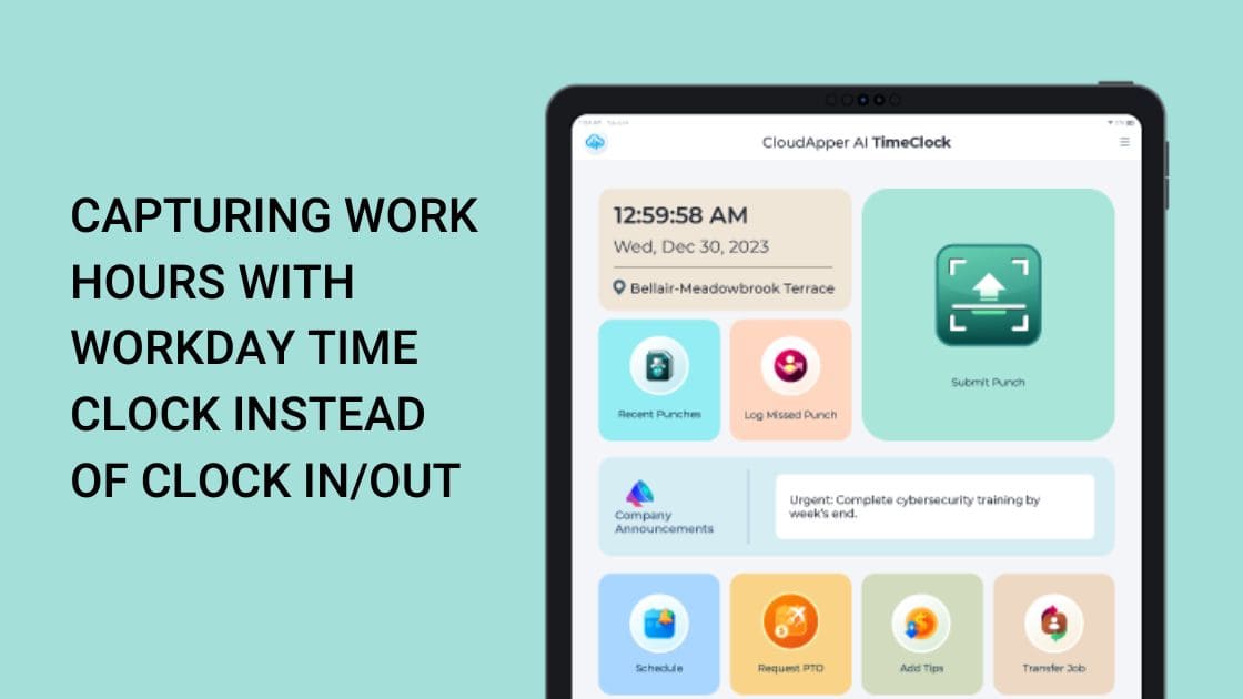 Capturing Work Hours with Workday Time Clock instead of Clock InOut