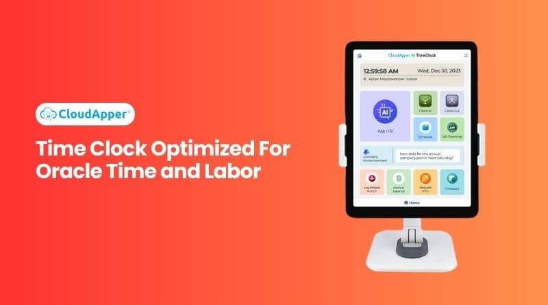 Time Clock Optimized For Oracle Time and Labor