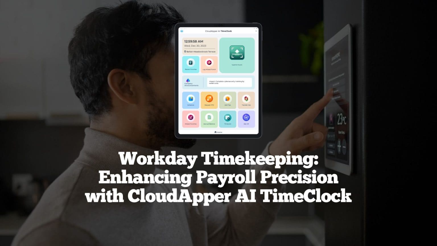 Workday Timekeeping: Enhancing Payroll Precision with CloudApper AI ...