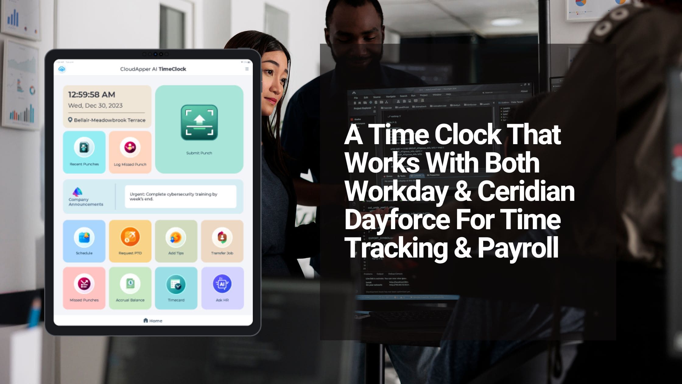 A Time Clock That Works With Both Workday & Ceridian Dayforce For Time