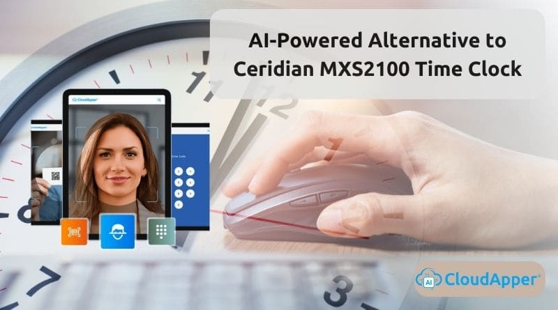 AI-Powered Alternative to Ceridian MXS2100 Time Clock