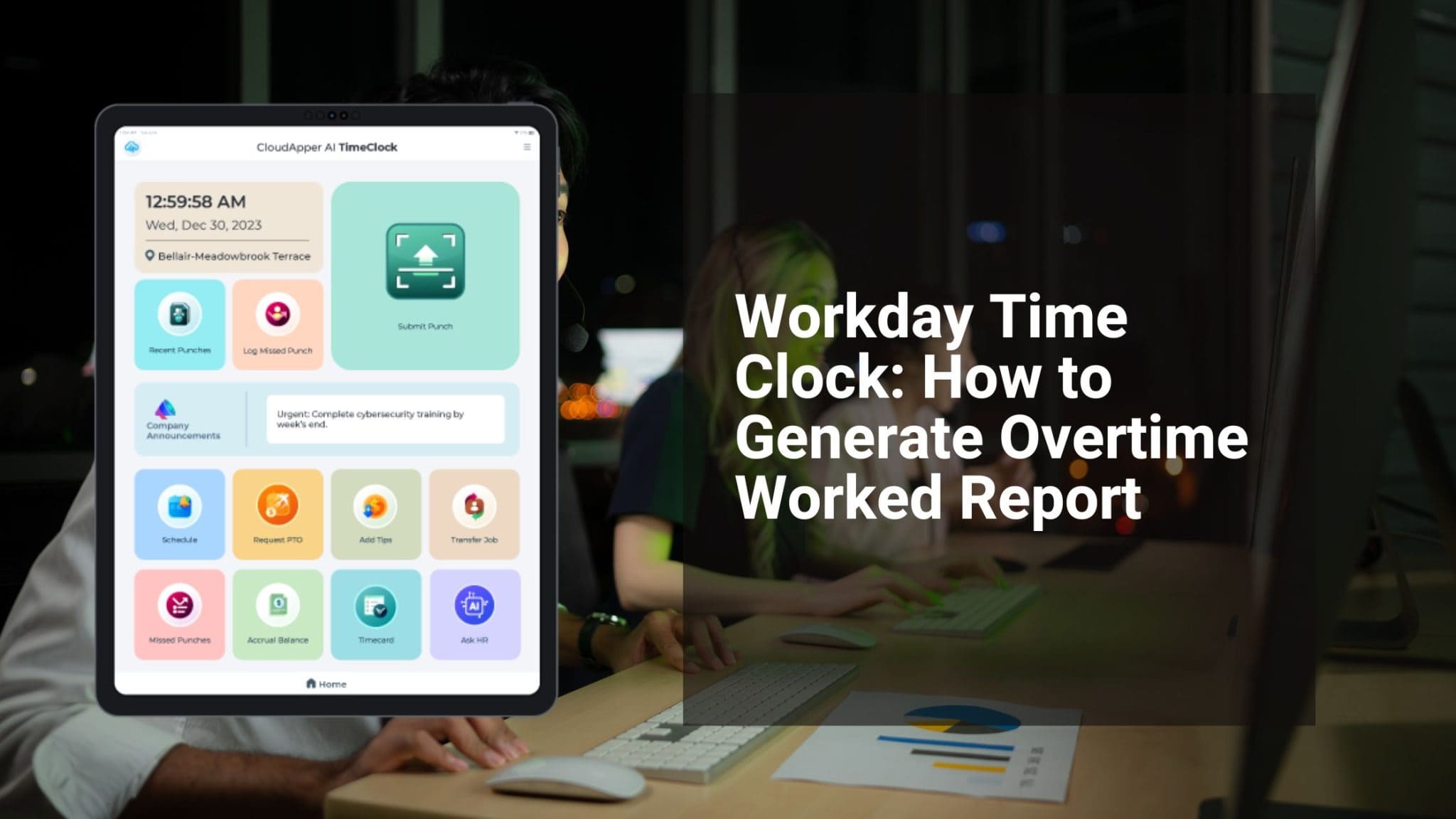 Workday Time Clock: How to Generate Overtime Worked Report