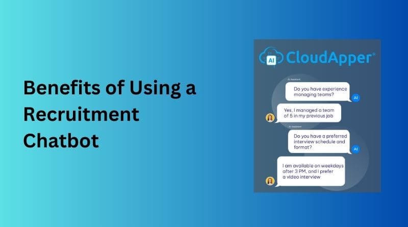 Benefits-of-Using-a-Recruitment-Chatbot.