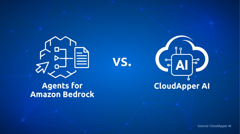 Amazon Bedrock Agent vs. CloudApper AI: Which is Better for Gen AI App Development?