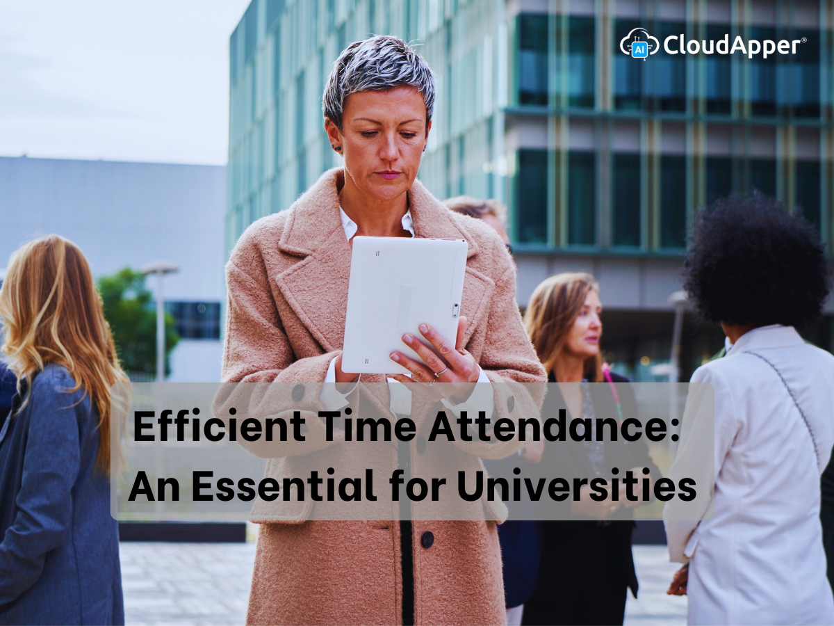 Efficient Time Attendance: An Essential for Universities